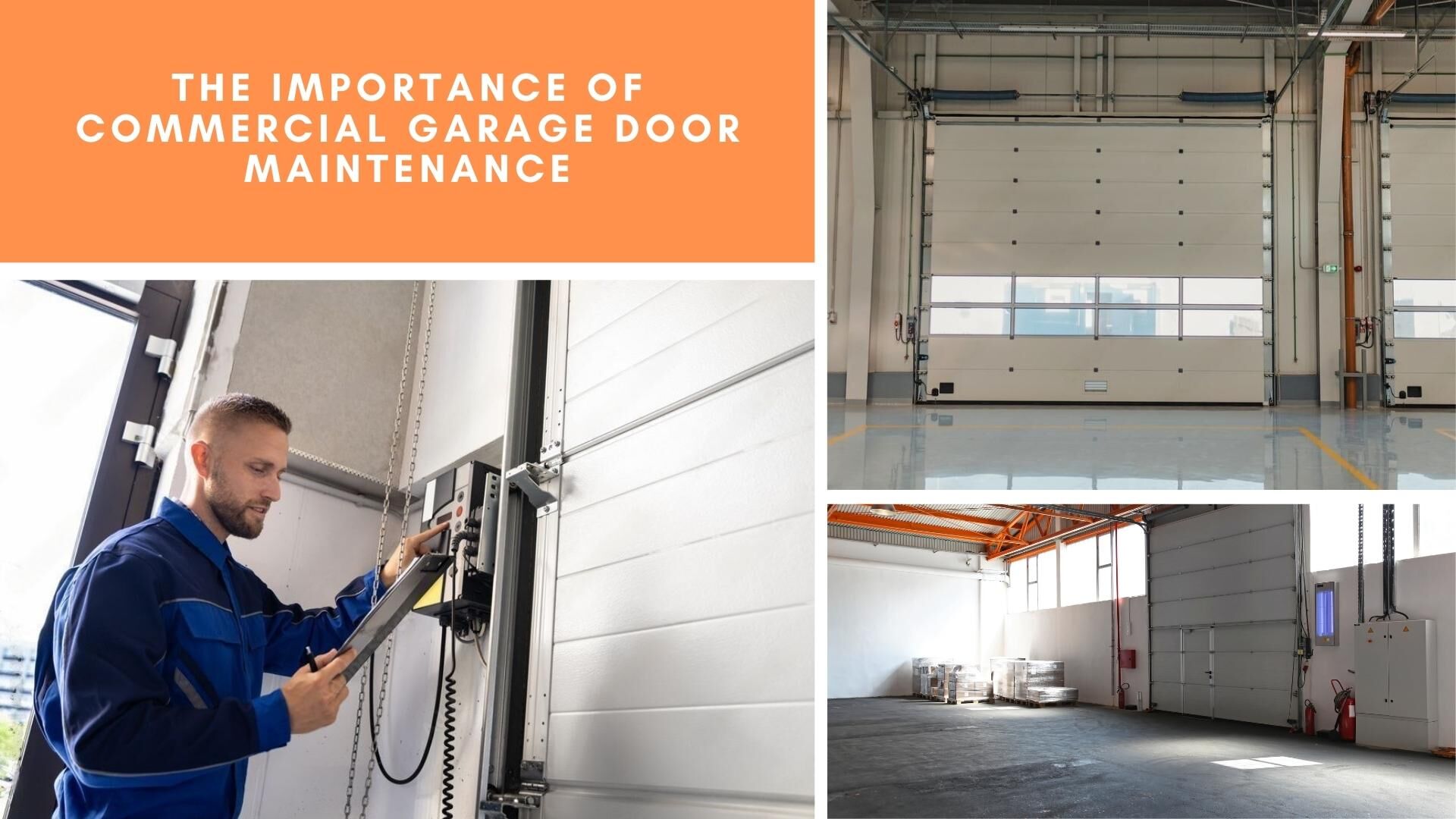 The Importance of Commercial Garage Door Maintenance
