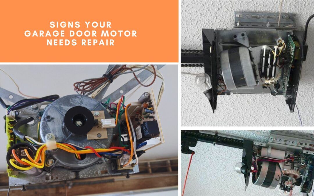 Signs Your Garage Door Motor Needs Repair