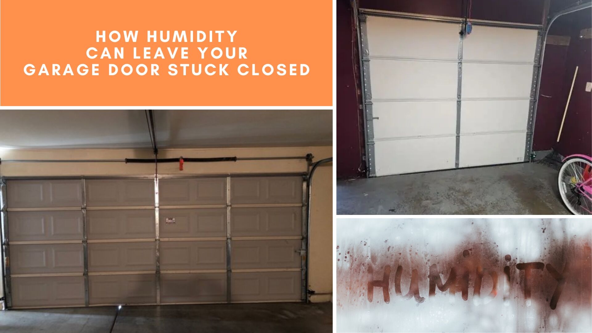 How Humidity Can Leave Your Garage Door Stuck Closed